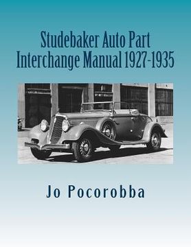 portada Studebaker Auto Part Interchange Manual 1927-1935 (in English)