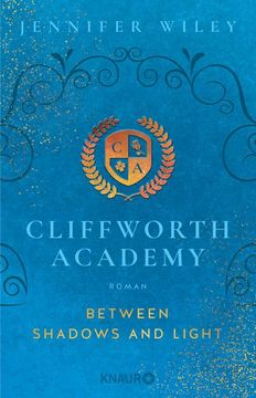 portada Cliffworth Academy - Between Shadows and Light (en Alemán)