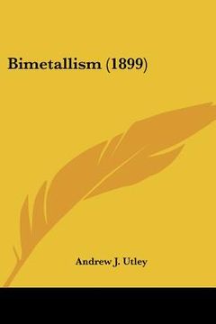 portada bimetallism (1899) (en Inglés)