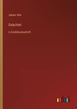 portada Geächtet: in Großdruckschrift (en Alemán)