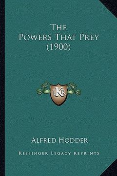 portada the powers that prey (1900) the powers that prey (1900) (in English)