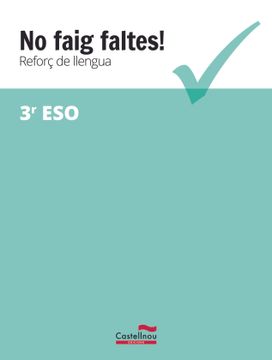 portada No Faig Faltes! Reforç de Llengua 3r eso (in Spanish)