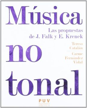 portada Música no Tonal: Las Propuestas de j. Falk y e. Krenk