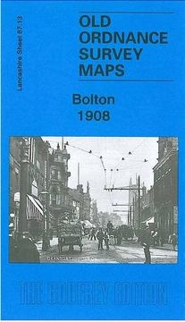 portada Bolton 1908: Lancashire Sheet 87. 13 (Old O. Sh Maps of Lancashire) (in English)