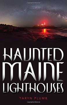 portada Haunted Maine Lighthouses (en Inglés)