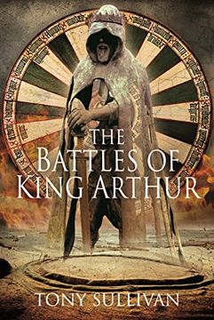 portada The Battles of King Arthur (en Inglés)