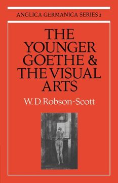 portada The Younger Goethe and the Visual Arts Paperback (Anglica Germanica Series 2) (in English)