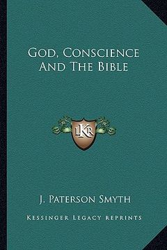 portada god, conscience and the bible (in English)