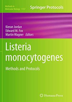 portada Listeria Monocytogenes: Methods and Protocols (Methods in Molecular Biology, 1157) (en Inglés)