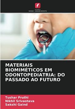 portada Materiais Biomiméticos em Odontopediatria: Do Passado ao Futuro