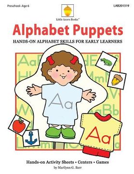 portada Alphabet Puppets: Hands-on Alphabet Skills for Early Learners (en Inglés)