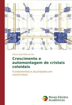 portada Crescimento e automontagem de cristais coloidais