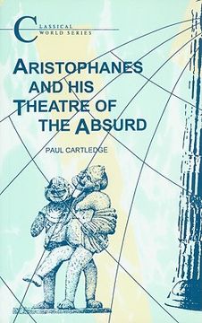 portada aristophanes and his theatre of the absurd
