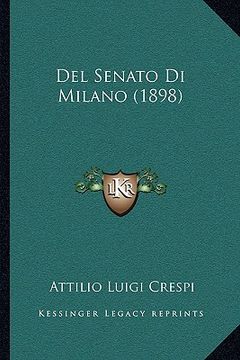 portada Del Senato Di Milano (1898) (en Italiano)