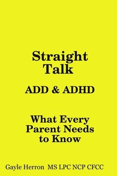 portada Straight Talk about ADD and ADHD (in English)