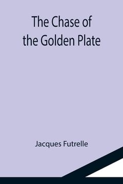portada The Chase of the Golden Plate