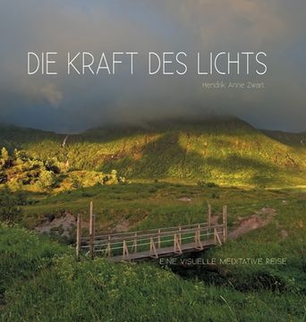 portada Die Kraft des Lichts: Eine visuelle Meditative Reise (en Alemán)