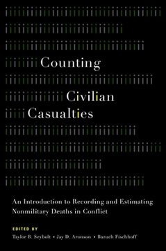 portada counting civilian casualties: an introduction to recording and estimating nonmilitary deaths in conflict