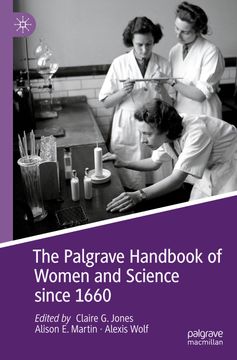 portada The Palgrave Handbook of Women and Science Since 1660 (in English)