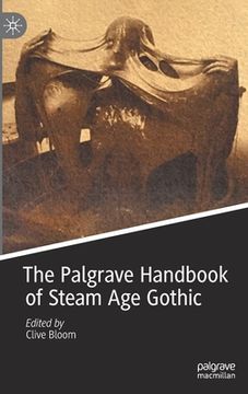 portada The Palgrave Handbook of Steam Age Gothic (in English)