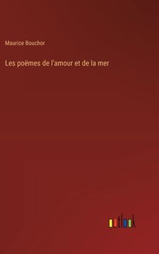 portada Les poëmes de l'amour et de la mer (in French)