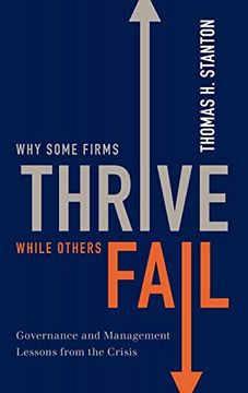 portada Why Some Firms Thrive While Others Fail: Governance and Management Lessons From the Crisis (en Inglés)