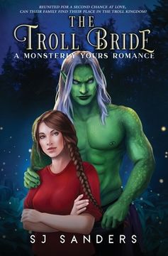 portada The Troll Bride: A Monsterly Yours Romance (en Inglés)