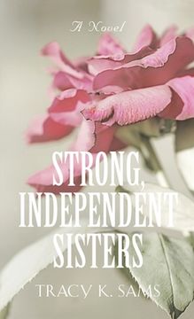 portada Strong, Independent Sisters (en Inglés)