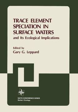 portada Trace Element Speciation in Surface Waters and Its Ecological Implications
