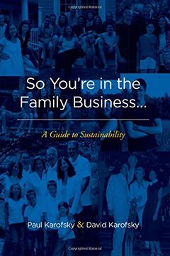 portada So You're in the Family Business. A Guide to Sustainability (en Inglés)