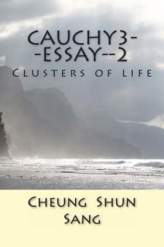 portada Cauchy3--essay--2: Clusters of life (in English)