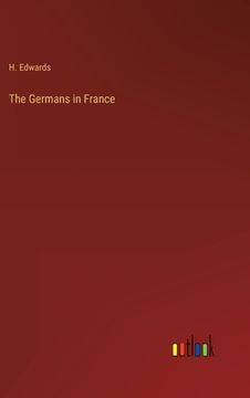 portada The Germans in France (en Inglés)