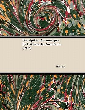 portada descriptions automatiques by erik satie for solo piano (1913) (in English)