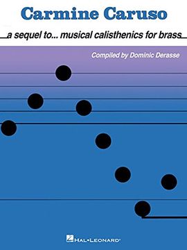 portada Carmine Caruso - A Sequel to Musical Calisthenics for Brass (en Inglés)