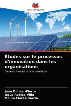 portada Études sur le processus d'innovation dans les organisations (en Francés)