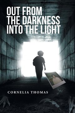 portada Out From the Darkness Into the Light (en Inglés)