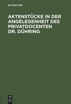 portada Aktenstücke in der Angelegenheit des Privatdocenten dr. Dühring (in German)