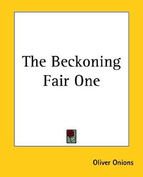 portada the beckoning fair one (en Inglés)