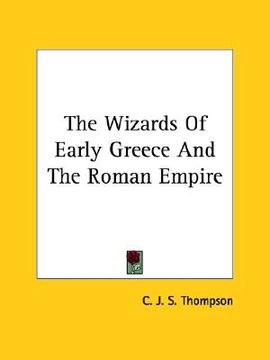 portada the wizards of early greece and the roman empire