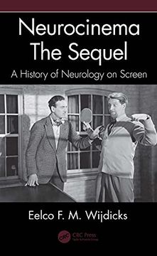 portada Neurocinema―The Sequel: A History of Neurology on Screen 