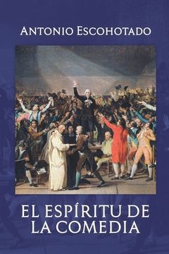 portada El Espíritu de la Comedia: Premio Anagrama de Ensayo (1992) (in Spanish)