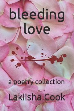 portada bleeding love: a poetry collection (in English)