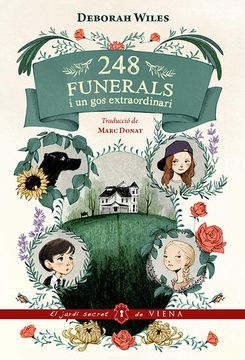 portada 248 Funerals i un gos Extraordinari (el Jardí Secret de Viena) (in Spanish)