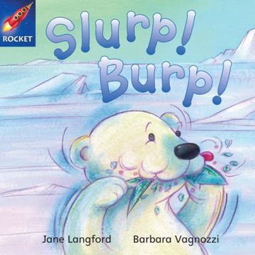 portada Slurp! Burp! Blue Level, Book 9 (With Parent Notes) (Rigby Rocket) (en Inglés)