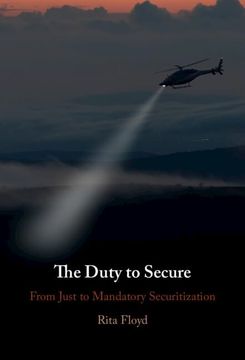 portada The Duty to Secure: From Just to Mandatory Securitization (in English)