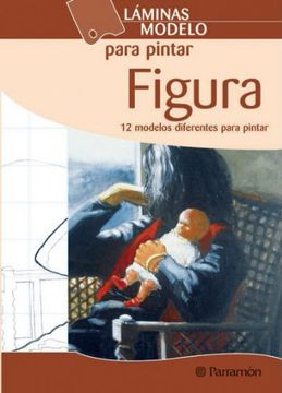 portada Láminas Modelo Para Pintar Figura (in Spanish)
