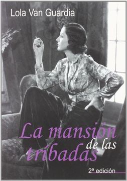 portada La Mansion de las Tribadas (in Spanish)
