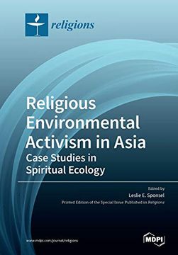 portada Religious Environmental Activism in Asia: Case Studies in Spiritual Ecology (en Inglés)