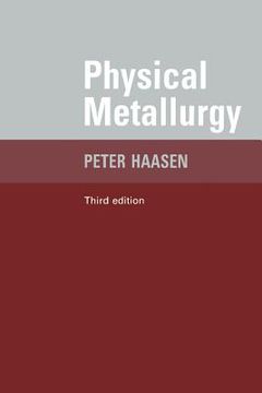 portada Physical Metallurgy 3rd Edition Paperback (en Inglés)