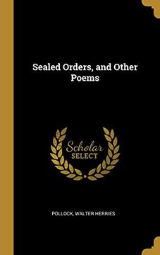 portada Sealed Orders, and Other Poems (en Inglés)